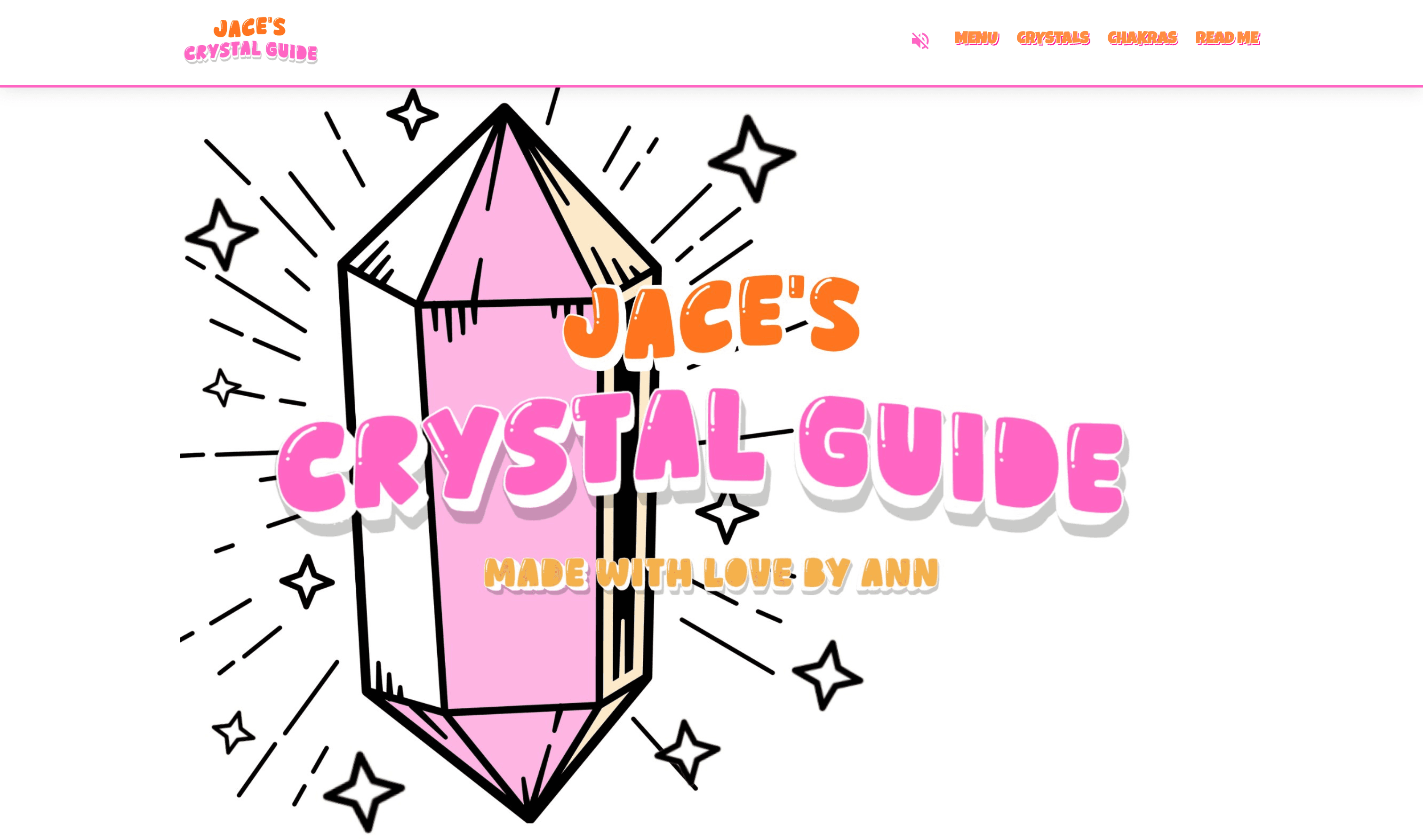 Jace's Crystal Guide landing page, a big pink crystal illustration behind the title, with the line “made with love by Ann”
